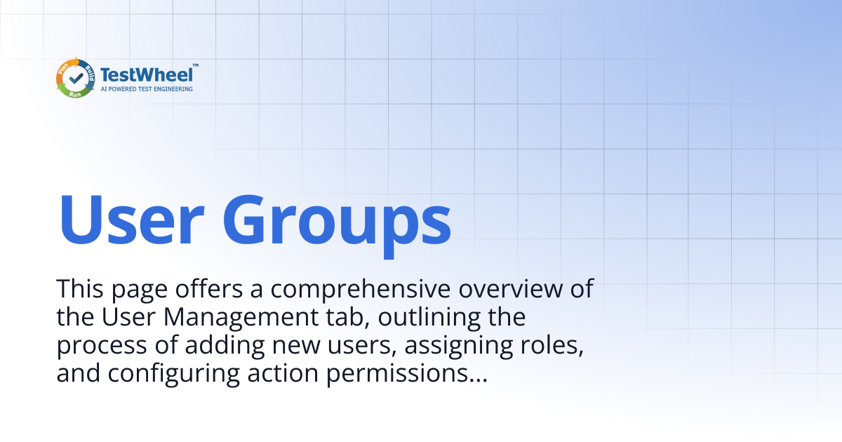 User Groups | TestWheel Documentation
