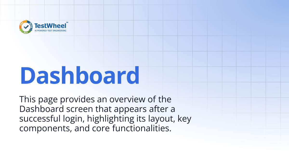 Dashboard | TestWheel Documentation