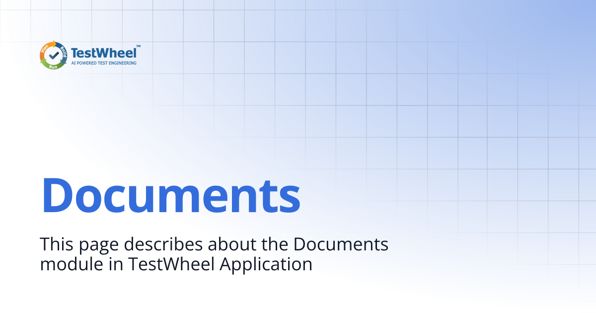 Documents | TestWheel Documentation